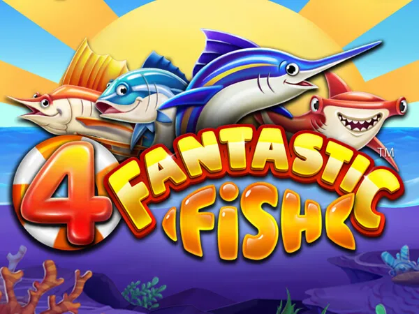 4 Fantastic Fish