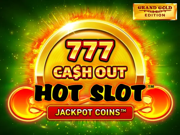 777 Cashout Hot Slot